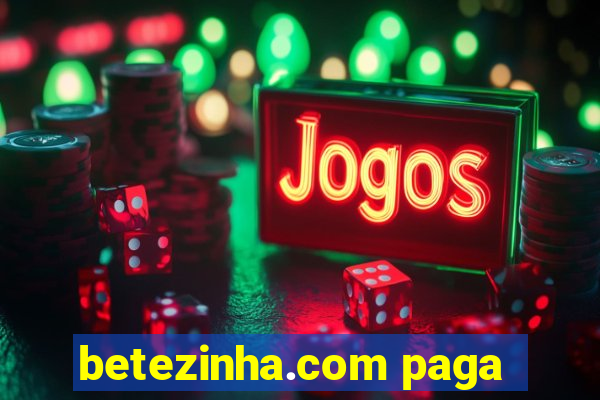 betezinha.com paga